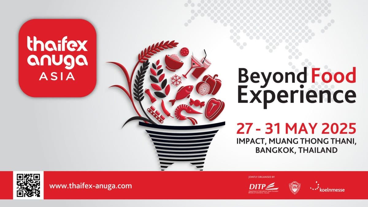งานอาหารและเครื่องดื่มชั้นนำแห่งเอเชีย “THAIFEX – ANUGA ASIA 2025” เตรียมกลับมาอย่างยิ่งใหญ่ 27-31 พ.ค.นี้ ที่อิมแพ็ค เมืองทองธานี