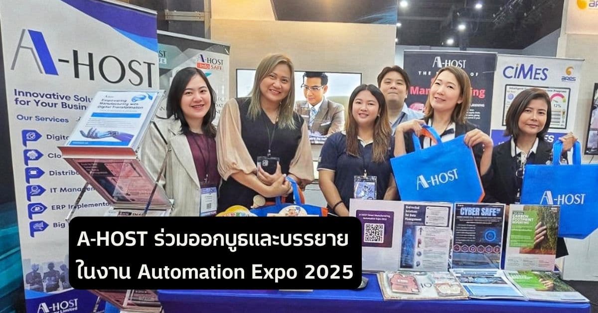 A-HOST ร่วมออกบูธและบรรยายในงาน Automation Expo 2025