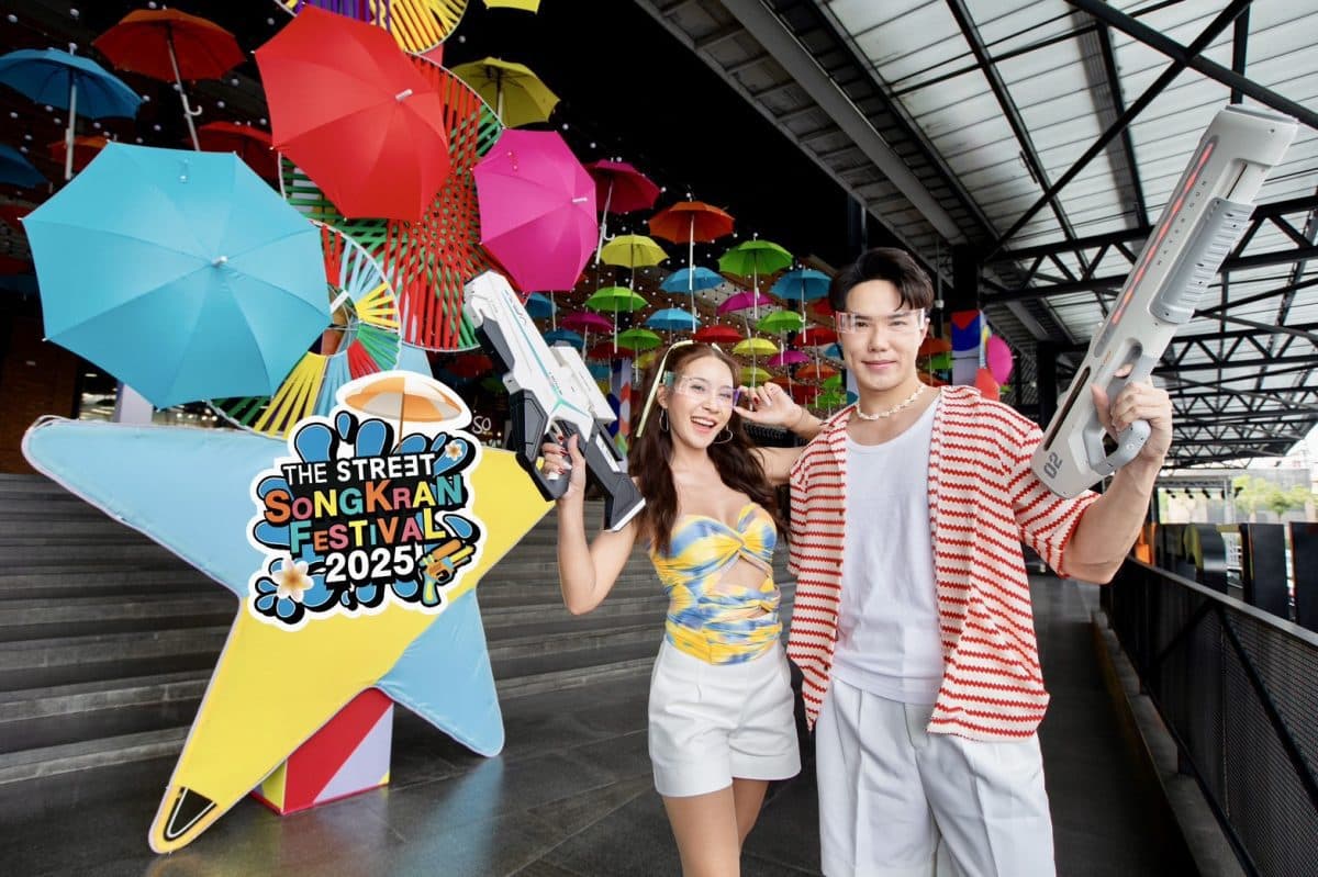 The Street Songkran Festival 2025 สาดความสุข เติมเต็มทุกความสนุก เที่ยงวันยันเที่ยงคืน ที่ เดอะ สตรีท รัชดา